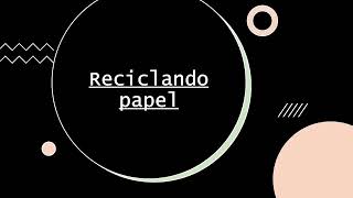 reciclagem de papel [upl. by Kendre967]