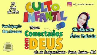 Culto infantil 16102020 Tema conectados com Deus [upl. by Oys322]