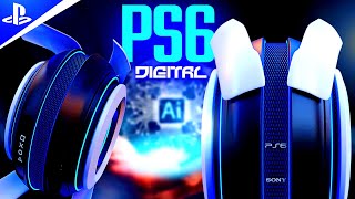 🔥NEW PS6 DIGITAL The Next PlayStation 6 Embracing the Digital Future with AI [upl. by Fenn]