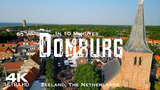 DOMBURG 2024 🇳🇱 Drone Aerial 4K  Holland Netherlands Nederland Zeeland [upl. by Nathaniel]