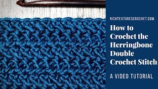 Herringbone Double Crochet Stitch  How to Crochet [upl. by Kammerer]