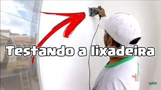 TESTANDO A LIXADEIRArdkpinturas [upl. by Ticon]