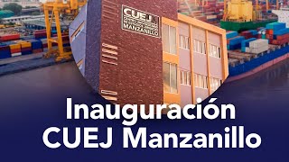 Inauguración CUEJ Manzanillo [upl. by Salangia505]