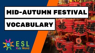 🌚Mid Autumn Festival Vocabulary  Moon Festival Celebration [upl. by Anitsrik]