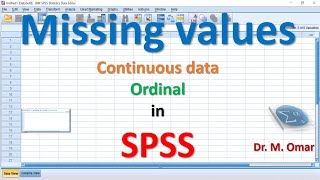 Missing values in Continuous Ordinal data in SPSS [upl. by Agneta]