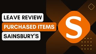 How To Leave Reviews And Rate Purchased Products On Sainsburys [upl. by Bergin]