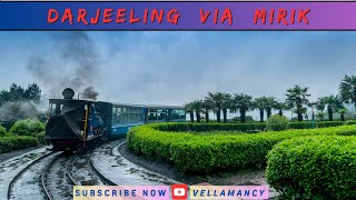 Darjeeling via MIRIK An Unforgettable journey to reach the Queen of the Hills  Full Detail [upl. by Weylin389]