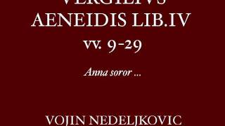 Viva Voce 06 Vergilius Aeneidis libIV  Vojin Nedeljkovic quotAnna sororquot [upl. by Ewell161]