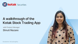 The Kotak Stock Trading App demonstrated in detail  Webinar  Kotak Securities [upl. by Bainter18]