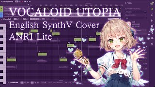 ❀【ANRI Lite】VOCALOID UTOPIA English【SynthV Cover】❀ [upl. by Enyahc]