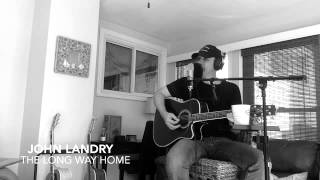 John Landry Studio  Long Way Home CD  Bottom of the Ninth [upl. by Jaella]