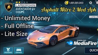 Asphalt Nitro 2 Mod Apk V109  Unlimited Money [upl. by Binny898]