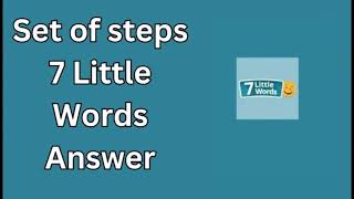 Set of steps 7 Little Words Answer Made with Clipchamp [upl. by Annekcm216]