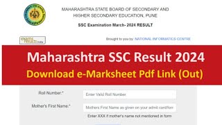 Maharashtra SSC Result 2024 Link Out mahresultnicin 2024 Class 10th Result Marksheet [upl. by Ping]