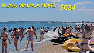 PLAJA MAMAIA NORD 2024 ARE O ATMOSFERA PLINA DE VOIE BUNA SI DISTRACTIE [upl. by Reichel]