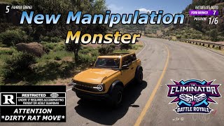 FH5 Eliminator  Another Great Manipulation Bronco Vs Brocky [upl. by Kaiulani]