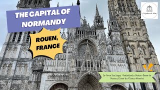 Rouen France — Walking tour and an inside visit in NotreDame [upl. by Stillas]