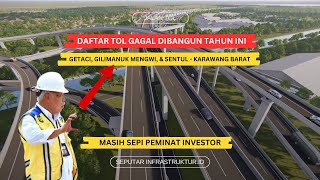 DAFTAR 3 TOL GAGAL DIBANGUN TAHUN INI SEPI INVESTOR [upl. by Gizela380]