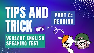 Tips for Mastering the Reading Section of the VERSANT English Speaking Test [upl. by Dupin]