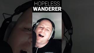 Hopeless Wanderer  Mumford amp Sons  Live Vocal Cover  reels shortsfeed ytshorts shorts music [upl. by Itsirk]