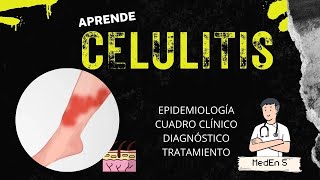 ¡CELULITIS BACTERIANA Repasamos conceptos imp sobre su epidemiología diagnóstico y tratamiento [upl. by Axela]