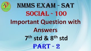 NMMS EXAM  SAT  Social 100 important question with answers  7th std and 8th std  part 2 [upl. by Atekin]