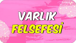 VARLIK FELSEFESİ [upl. by Ater]