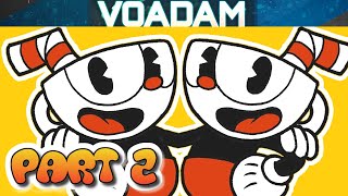 Cuphead Plays Cuphead Part 2 VOAdam as Cuphead [upl. by Amitaf731]