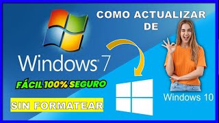 🔴 Como actualizar de Windows 7 a Windows 10 y 11 fácil y rápido sin programas sin formatear PC [upl. by Attenyw152]