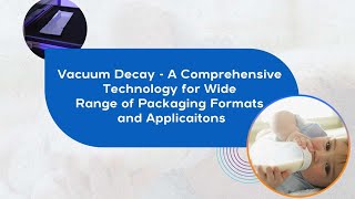 Vacuum Decay Technology  Container Closure Integrity Testing  VeriPac Series [upl. by Nutter]