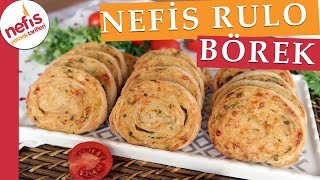 Patatesli Rulo Börek Tarifi  Kolay Börek Tarifi  Nefis Yemek Tarifleri [upl. by Filbert]