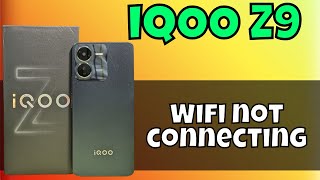 Wifi Not Working  Wifi not connecting  Wifi connection problem solved IQOO Z9 [upl. by Oab649]