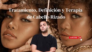 Tratamiento y definición de Cabello Rizado y terapia anticaída [upl. by Analihp466]