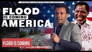 FLOOD IS COMING AMERICA [upl. by Ymmor]