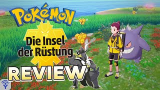 Was taugt der erste Pokémon DLC Insel der Rüstung  Pokémon Schwert und Schild DLC [upl. by Syla595]