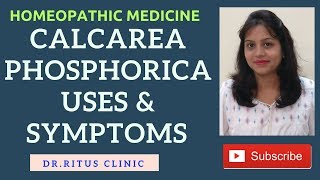 Calcarea Phosphorica Calcarea Phos Homeopathy Medicine Benefits Uses amp Symptoms By Dr Ritu Jain [upl. by Olinde58]