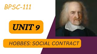 BPSC111 UNIT 9 HOBBES SOCIAL CONTRACT hobbes [upl. by Erund]