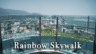 The Top Komtar Rainbow Skywalk Penang Malaysia【Full Tour in 4k】 [upl. by Rigdon932]