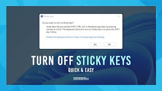 How To Turn Off Sticky Keys In Windows 11  Quick amp Easy [upl. by Jalbert443]