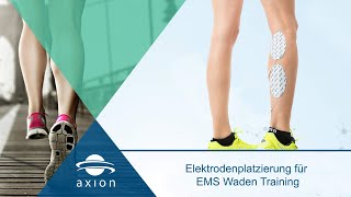 Wadenmuskel  Elektrodenplatzierung für EMS Training  axion [upl. by Freudberg]