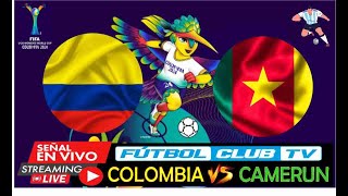 COLOMBIA VS CAMERUN EN VIVO HOY Mundial Femenino SUB20 COLOMBIA 2024 livesream GRUPO A [upl. by Kristos172]