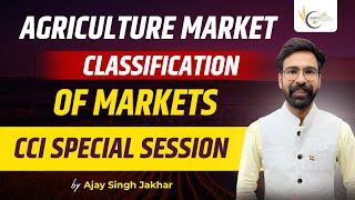 Agriculture Market  Classification of Markets  CCI Special Session [upl. by Dynah519]