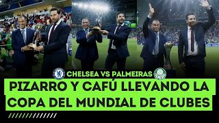 ¡DOS LEYENDAS DEL MUNDO PIZARRO y CAFÚ con la Copa del Mundial de clubes  Chelsea vs Palmeiras [upl. by Ardnahs776]