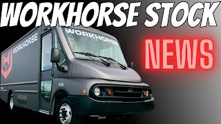 Workhorse Stock Receives First Fleet Order Wkhs Stock [upl. by Dayiz]