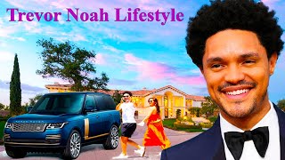 Trevor Noah Lifestyle 2024  Partner Mansion Car Collection NET WORTH 2024 [upl. by Hepsibah]