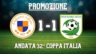 quotIl Fulmine allo scaderequot  PaloccoPescatori Ostia 11  Highlights Andata 32° Coppa Italia [upl. by Analem]