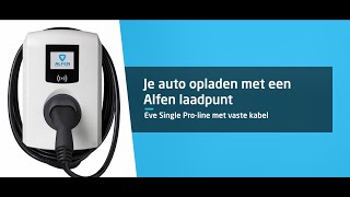 Alfen installatievideo Eve Single Proline Nederlands  Alfen Charging Equipment [upl. by Edieh]