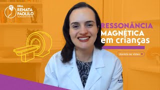 Ressonância Magnética em crianças [upl. by Yelena]