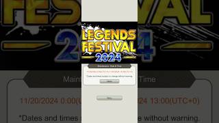 MAINTENANCE FOR LEGENDS FESTIVAL 2024 dragonballlengends dblegends dbl [upl. by Canute]