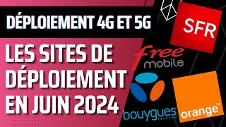 Déploiement 4G et 5G  les données des 4 opérateurs pour juin 2024 [upl. by Sybila991]